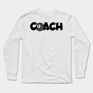 Billiards Coach Long Sleeve T-Shirt